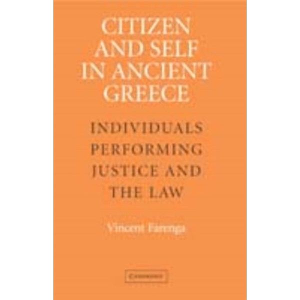 Citizen and Self in Ancient Greece, Vincent Farenga