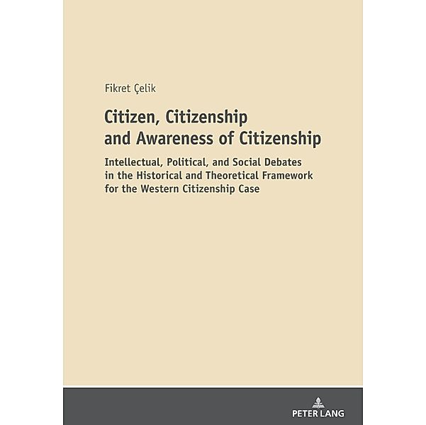 Citizen, Citizenship and Awareness of Citizenship, Celik Fikret Celik