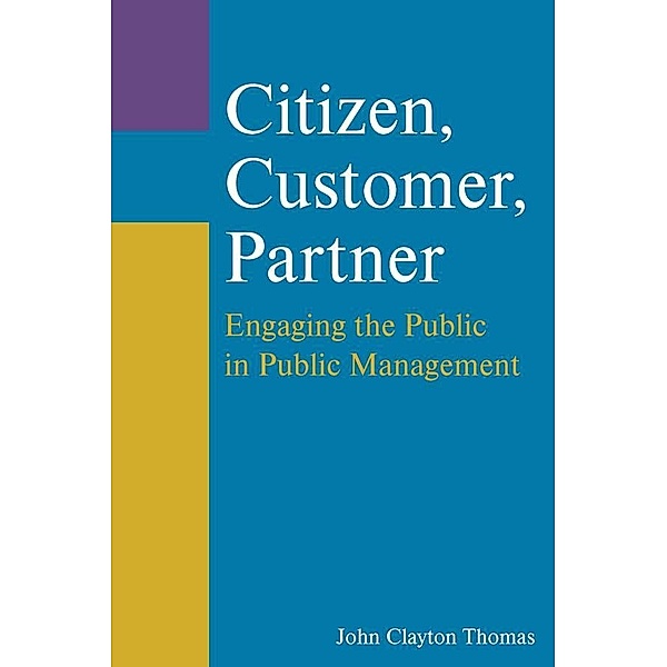 Citizen, Customer, Partner, John Clayton Thomas