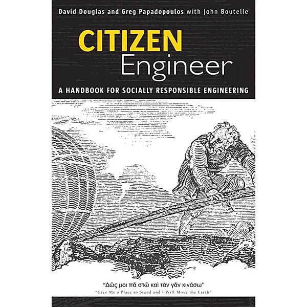 Citizen Engineer, David Douglas, Greg Papadopoulos, John Boutelle