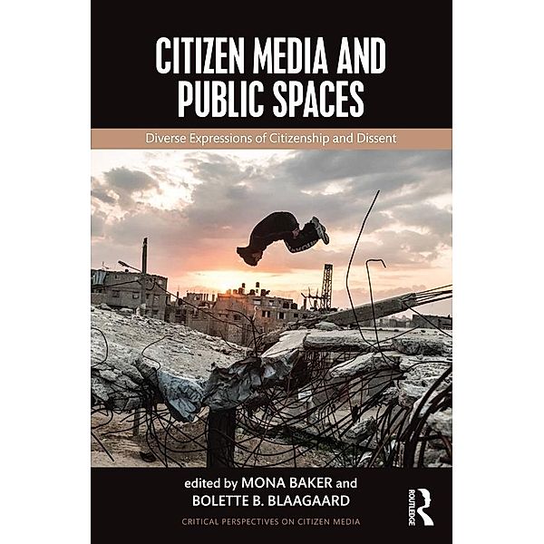 Citizen Media and Public Spaces