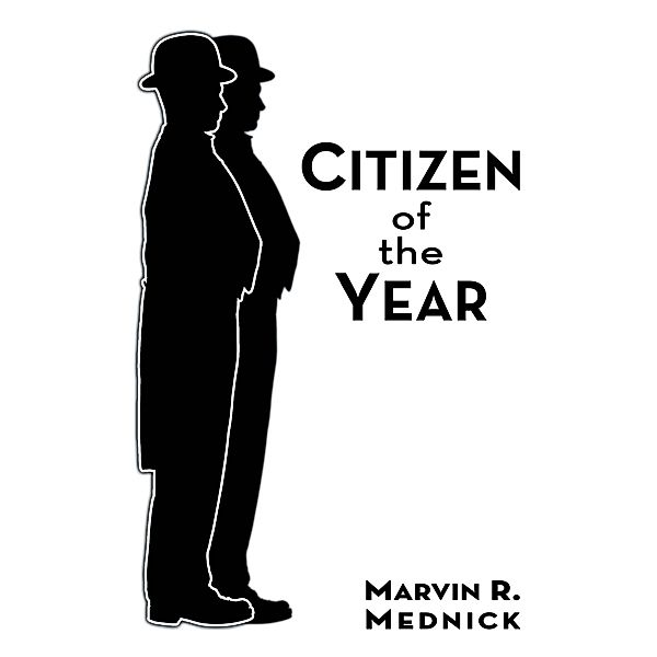 Citizen of the Year, Marvin R. Mednick