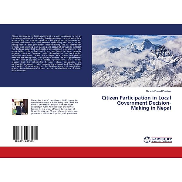 Citizen Participation in Local Government Decision-Making in Nepal, Ganesh Prasad Pandeya
