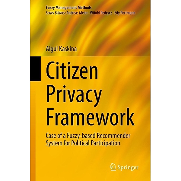 Citizen Privacy Framework / Fuzzy Management Methods, Aigul Kaskina