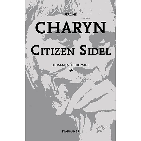 Citizen Sidel, Jerome Charyn