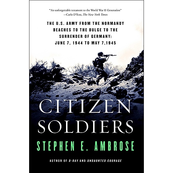 Citizen Soldiers, Stephen E. Ambrose