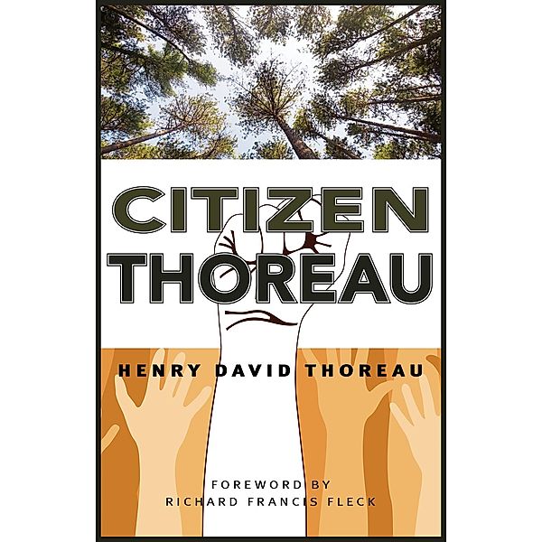 Citizen Thoreau, Henry David Thoreau