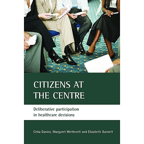 Citizens at the centre, Margaret Wetherell, Celia Davies
