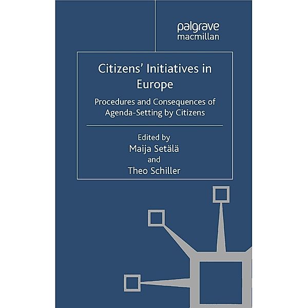 Citizens' Initiatives in Europe / Challenges to Democracy in the 21st Century