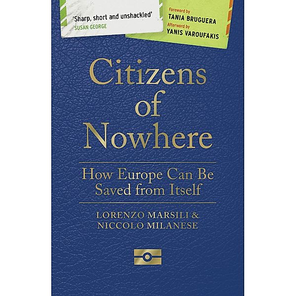 Citizens of Nowhere, Lorenzo Marsili, Niccolò Milanese