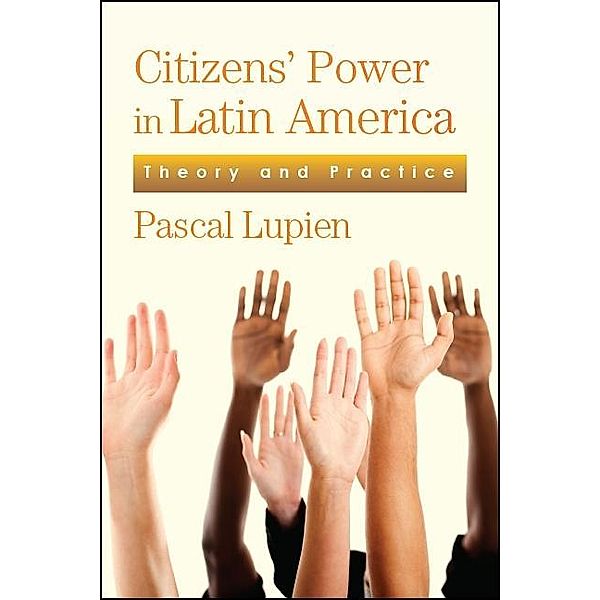 Citizens' Power in Latin America, Pascal Lupien