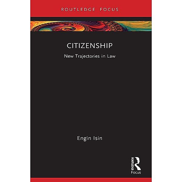 Citizenship, Engin Isin