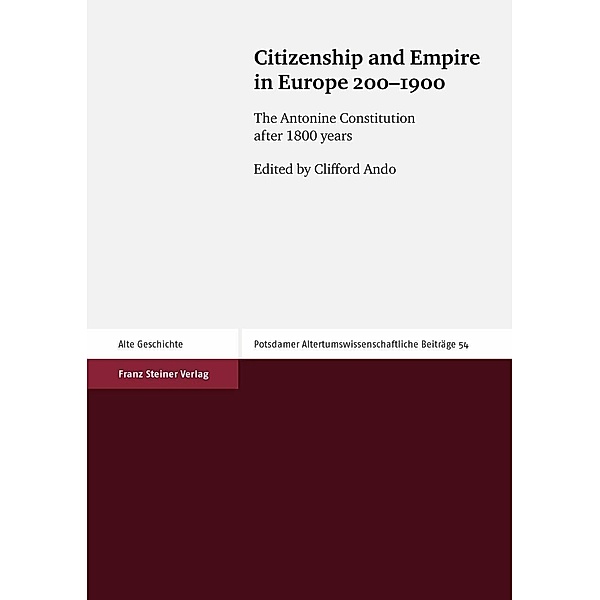 Citizenship and Empire in Europe 200-1900