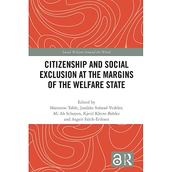 Citizenship and Social Exclusion at the Margins of the Welfare State