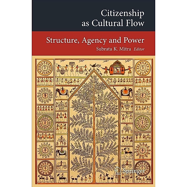 Citizenship as Cultural Flow / Transcultural Research - Heidelberg Studies on Asia and Europe in a Global Context