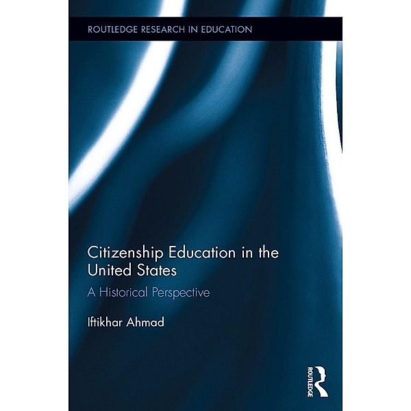 Citizenship Education in the United States, Iftikhar Ahmad