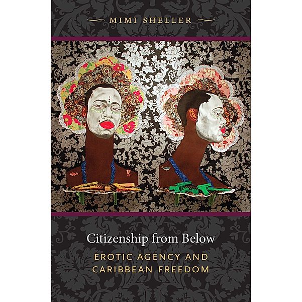 Citizenship from Below / Next wave : new directions in women's studies, Sheller Mimi Sheller