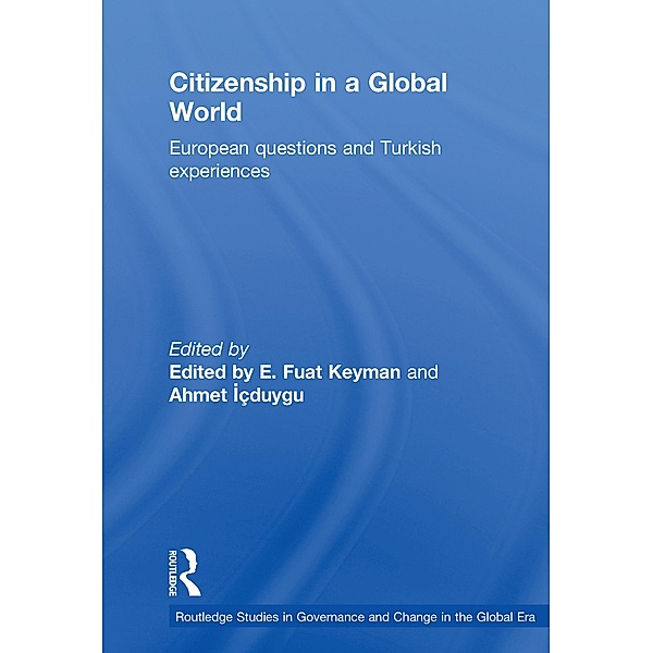 Citizenship in a Global World, Fuat Keyman, Ahmet Icduygu