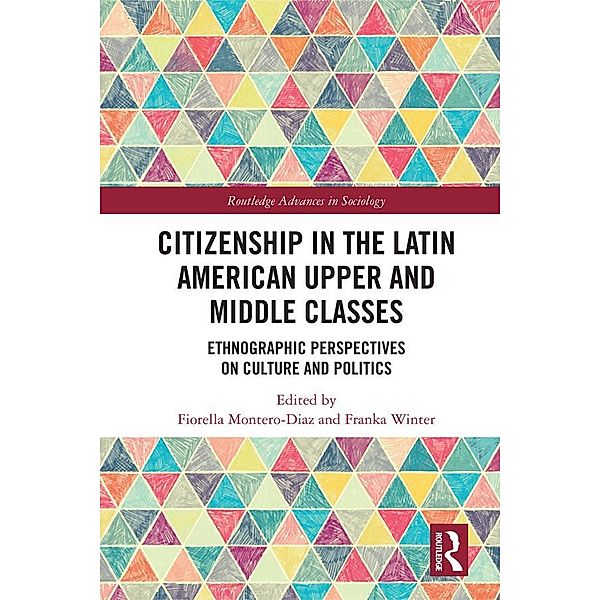 Citizenship in the Latin American Upper and Middle Classes