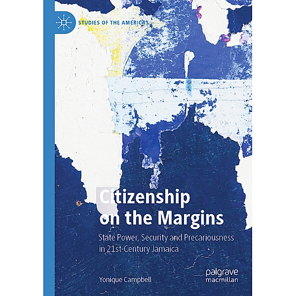 Citizenship on the Margins, Yonique Campbell