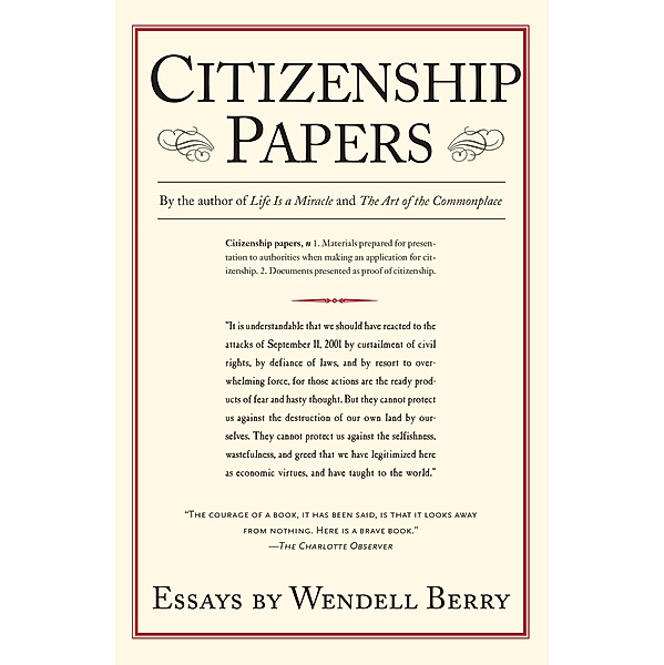 Citizenship Papers, Wendell Berry