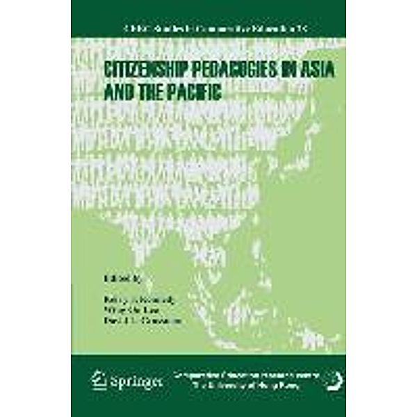 Citizenship Pedagogies in Asia and the Pacific / CERC Studies in Comparative Education Bd.28