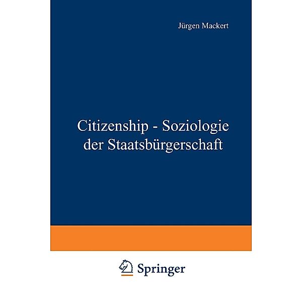 Citizenship - Soziologie der Staatsbürgerschaft