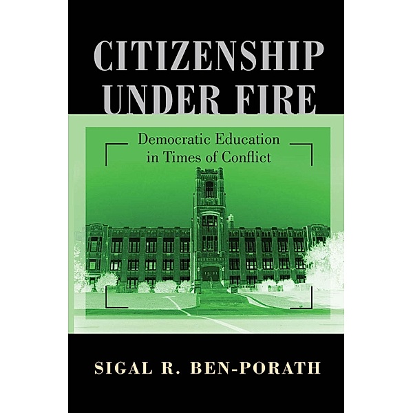 Citizenship under Fire, Sigal R. Ben-Porath