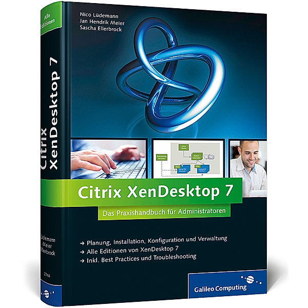 Citrix XenDesktop 7, Nico Lüdemann, Jan Hendrik Meier, Sascha Ellerbrock