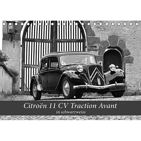 Citroën 11 CV Traction Avant in schwarzweiss (Tischkalender 2017 DIN A5 quer), Ingo Laue