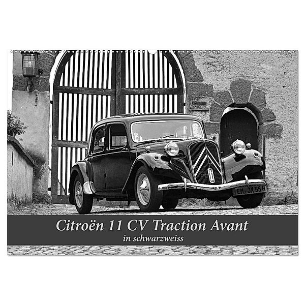 Citroën 11 CV Traction Avant in schwarzweiss (Wandkalender 2024 DIN A2 quer), CALVENDO Monatskalender, Ingo Laue