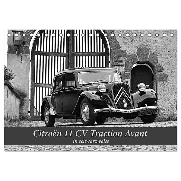 Citroën 11 CV Traction Avant in schwarzweiss (Tischkalender 2024 DIN A5 quer), CALVENDO Monatskalender, Ingo Laue