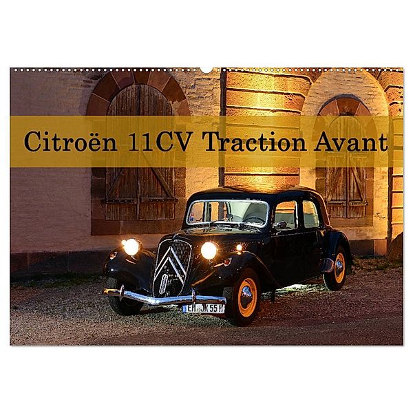 Citroën 11CV Traction Avant (Wandkalender 2024 DIN A2 quer), CALVENDO Monatskalender, Ingo Laue
