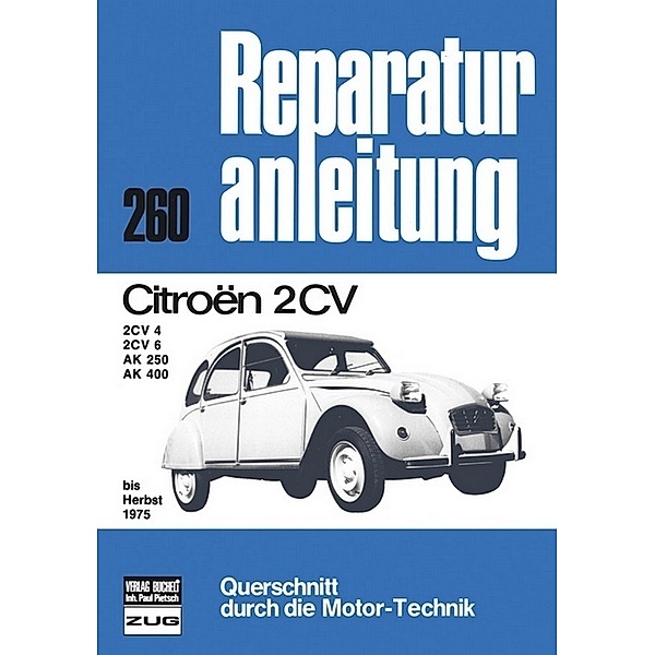 Citroen 2 CV  bis Herbst 1975