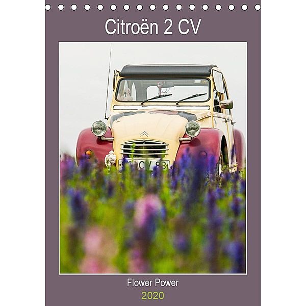 Citroën 2 CV - Flower Power (Tischkalender 2020 DIN A5 hoch), Meike Bölts