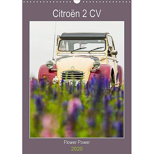 Citroën 2 CV - Flower Power (Wandkalender 2020 DIN A3 hoch), Meike Bölts