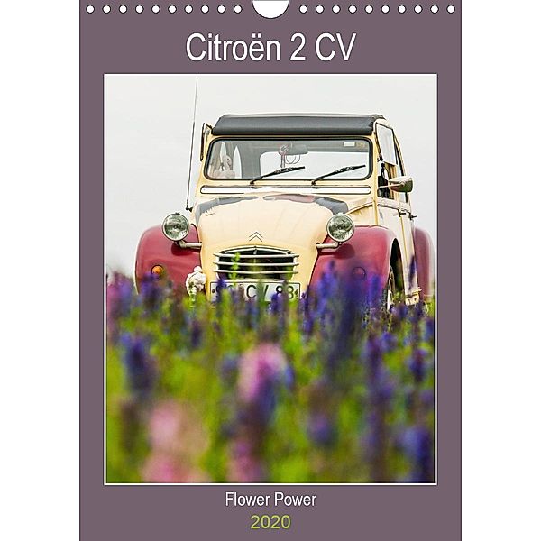 Citroën 2 CV - Flower Power (Wandkalender 2020 DIN A4 hoch), Meike Bölts