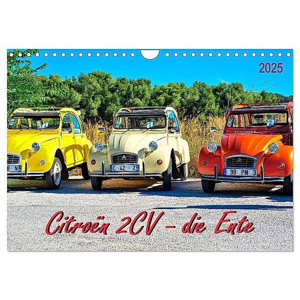 Citroën 2CV - die Ente (Wandkalender 2025 DIN A4 quer), CALVENDO Monatskalender, Calvendo, Peter Roder