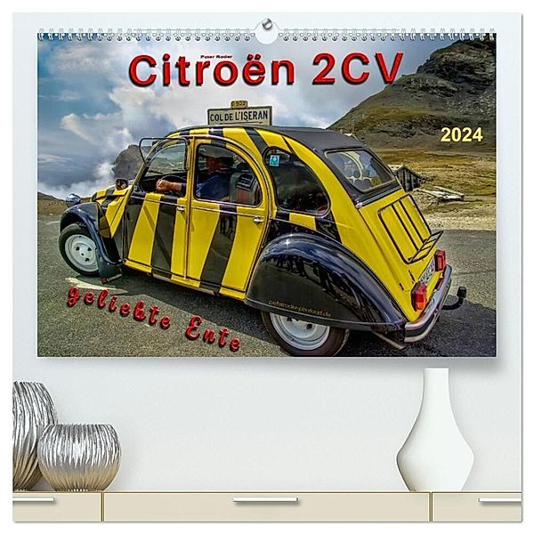 Citroën 2CV - geliebte Ente (hochwertiger Premium Wandkalender 2024 DIN A2 quer), Kunstdruck in Hochglanz, Peter Roder