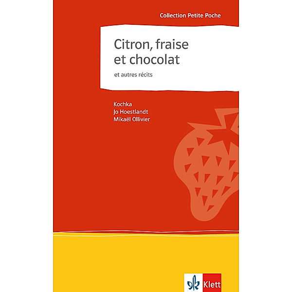 Citron, fraise et chocolat et autres récits, Kochka, Jo Hestland, Mikaël Ollivier