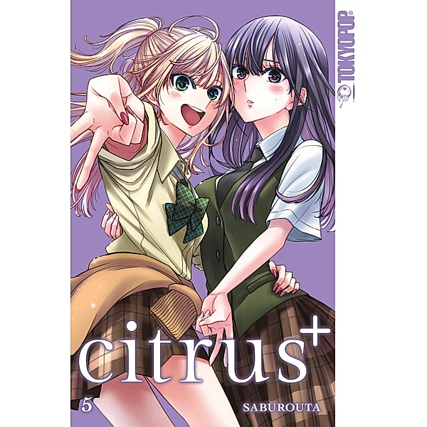 Citrus +, Band 05 / Citrus + Bd.5, Saburouta