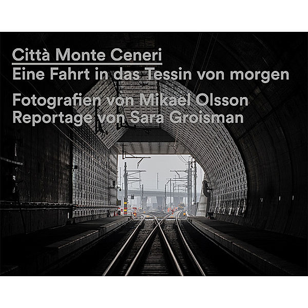 Città Monte Ceneri, Mikael Olsson, Sara Groisman