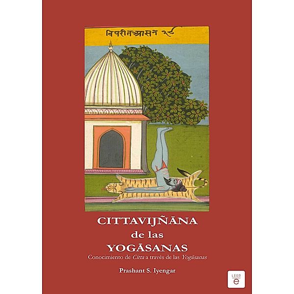 Cittavijñana de las Yogasanas, Prashant S. Iyengar