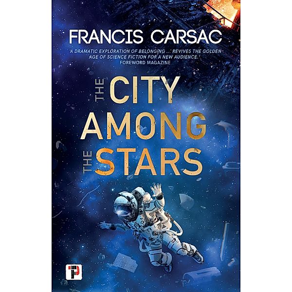 City Among the Stars / Fiction Without Frontiers, Francis Carsac