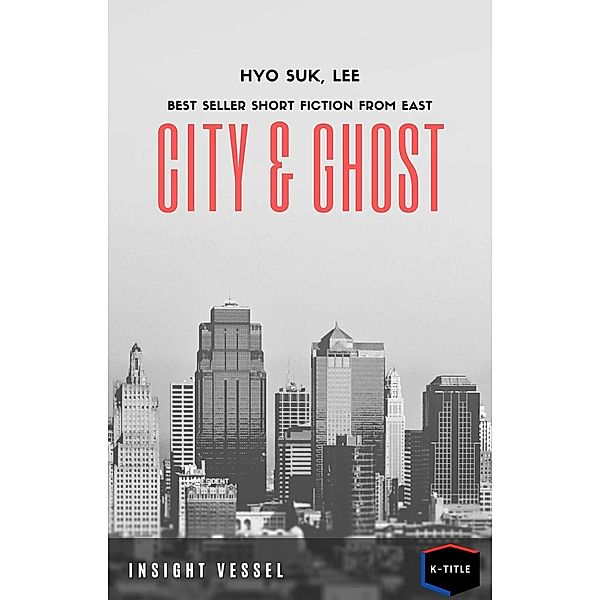 City and Ghost, Lee Hyo Suk