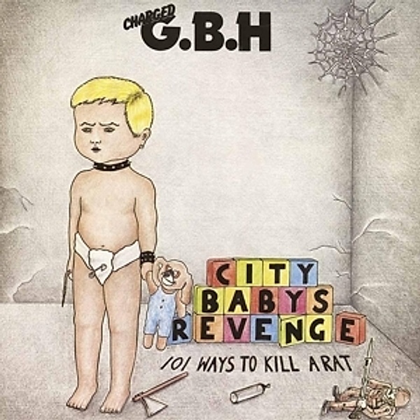 City Baby'S Revenge (Vinyl), G.b.h.
