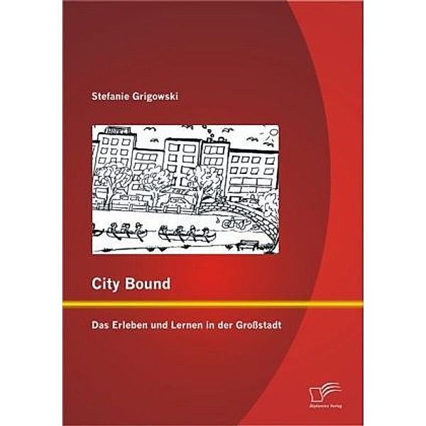 City Bound, Stefanie Grigowski