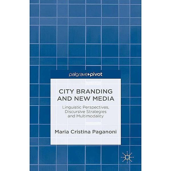 City Branding and New Media, M. Paganoni