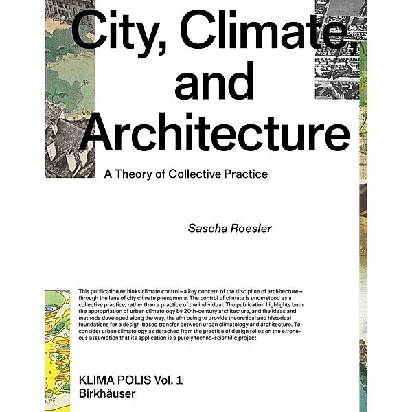 City, Climate, and Architecture, Sascha Roesler