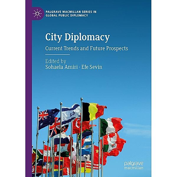 City Diplomacy / Palgrave Macmillan Series in Global Public Diplomacy